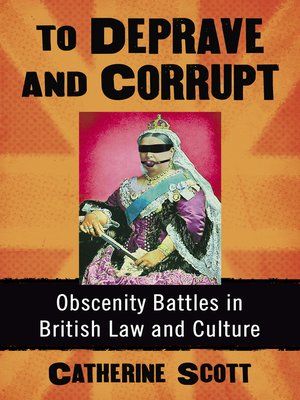 cover image of To Deprave and Corrupt